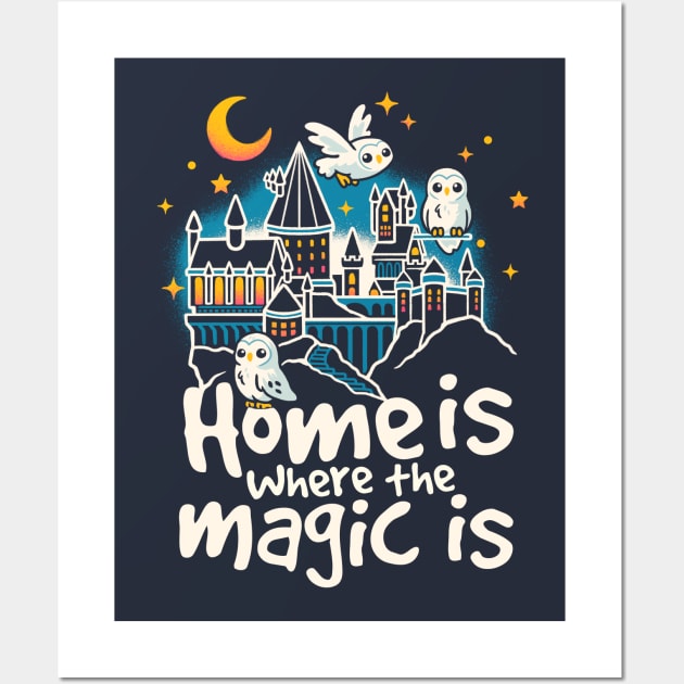 Home is where the magic is Wall Art by NemiMakeit